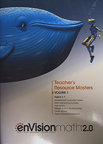 Stock image for enVision Math 2.0, Teacher's Resource Masters, Grade 5, Volume 1, Topics 1-7, 9780328893263, 0328893269, 2017 for sale by Allied Book Company Inc.
