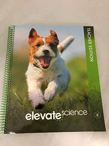 Stock image for Elevate Science Teacher Edition (Grade K) for sale by BooksRun