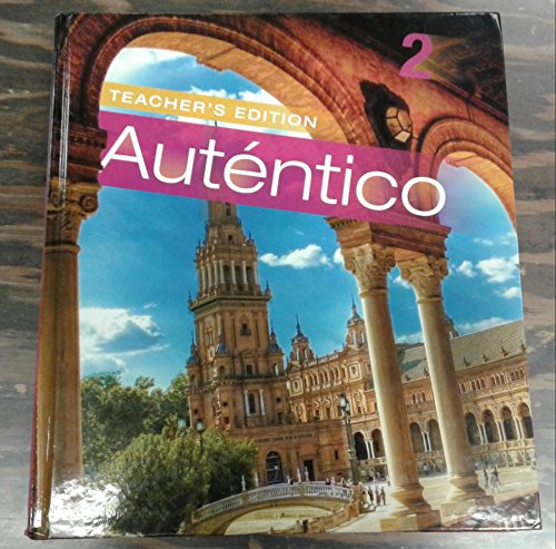 Stock image for AUTENTICO 2018 TEACHER EDITION LEVEL 2 GRADE 6/12 for sale by Goodbookscafe