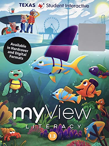 9780328941650: myView Literacy, Student Interactive 1.3 - Texas Edition