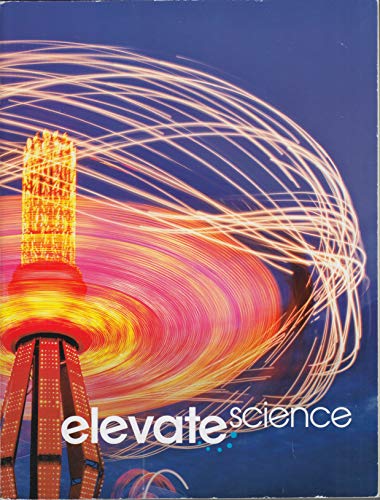 Imagen de archivo de ELEVATE ELEMENTARY SCIENCE 2019 STUDENT EDITION GRADE 3 a la venta por Blue Vase Books