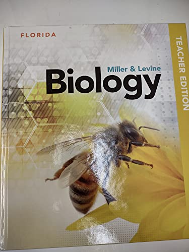 

Miller Levine Biology Florida Edition. Teacher Edition