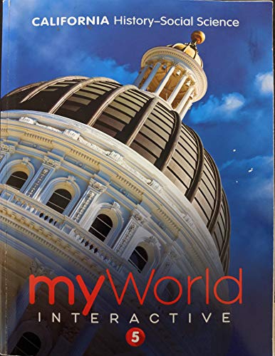 Stock image for California History-Social Science: MyWorld Interactive 5, c. 2019, 9780328951697, 0328951692 for sale by Jenson Books Inc