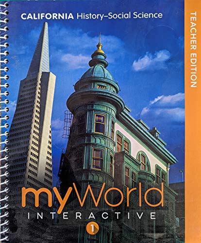 Stock image for California History-Social Science, Myworld Interactive, Teacher Edition, Grade 1, C. 2019, 978032895 ; 9780328951710 ; 0328951714 for sale by APlus Textbooks
