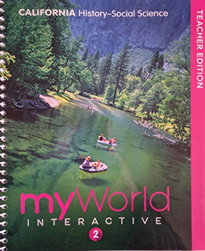 Stock image for California History-Social Science, Myworld Interactive, Teacher Edition, Grade 2, C. 2019, 978032895 ; 9780328951727 ; 0328951722 for sale by APlus Textbooks