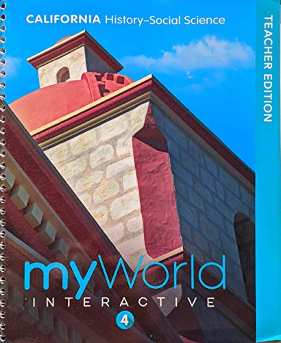 Stock image for Pearson California History-Social Science myWorld Interactive Grade 4 c. 2019 Teacher Edition, 9780328951741, 0328951749 for sale by TextbookRush