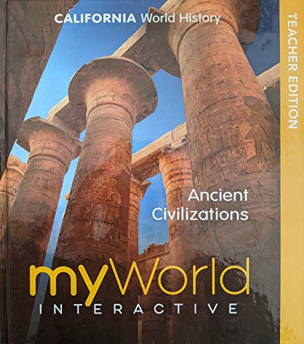 Beispielbild fr California World History, myWorld Interactive, Ancient Civilizations, 9780328958801, 0328958808, c. 2019. zum Verkauf von ThriftBooks-Dallas