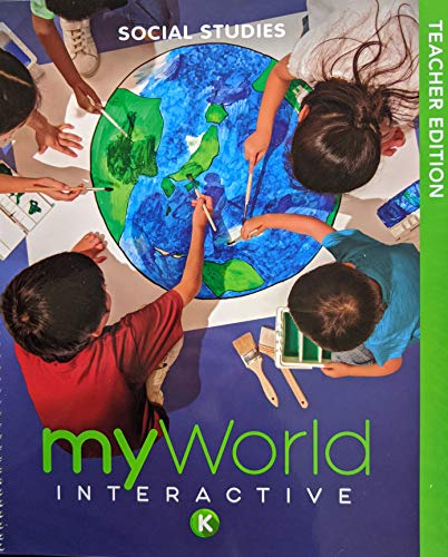 Beispielbild fr myWorld Interactive Social Studies K Teacher Edition, c. 2019, 9780328973019, 0328973017 zum Verkauf von The Book Cellar, LLC