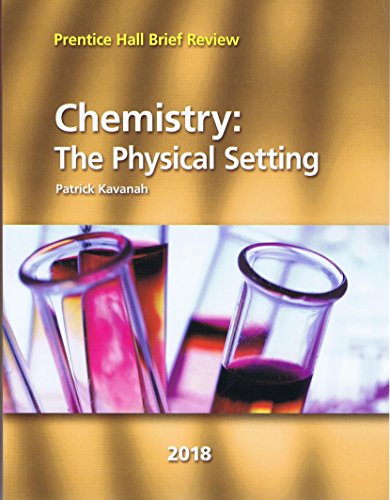 Stock image for Prentice Hall Brief Review Chemistry: The Physical Setting 2018 Student Book for sale by ZBK Books