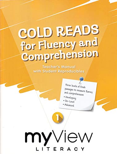 Imagen de archivo de myView Literacy Cold Reads for Fluency and Comprehension (Teacher's Manual with Student Reproducibles) a la venta por Allied Book Company Inc.