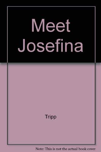 Beispielbild für Meet Josefina zum Verkauf von Better World Books