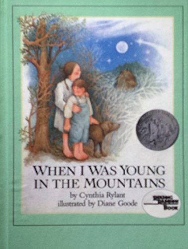 Imagen de archivo de When I Was Young In The Mountains (Reading Rainbow) FollettBound School/Library Edition a la venta por ThriftBooks-Atlanta