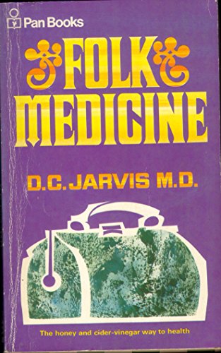 Stock image for Folk Medicine for sale by Better World Books Ltd