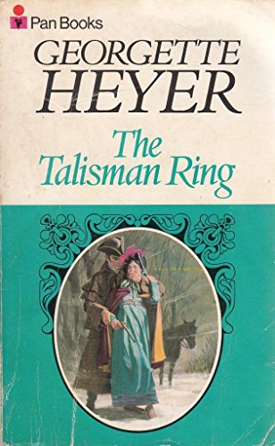 Imagen de archivo de The Talisman Ring [Gossip, scandal and an unforgettable Regency romance] a la venta por Eric James