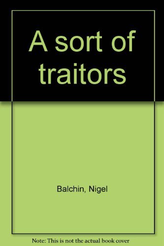 9780330022972: A Sort of Traitors