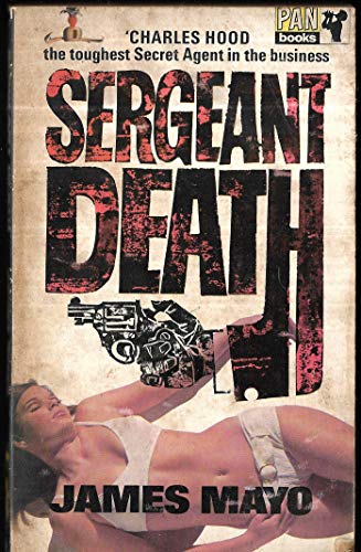 Stock image for Sergeant Death (Once in a Lifetime) [A Charles Hood Thriller] for sale by Eric James