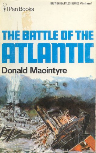 Stock image for Battle of the Atlantic (British Battles S.) for sale by WorldofBooks