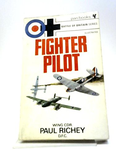 Imagen de archivo de Fighter pilot: A personal record of the campaign in France, 1939-1940 (Battle of Britain series) a la venta por HPB-Diamond