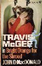 Travis McGee In Bright Orange For The Shroud (9780330024488) by John D. MacDonald