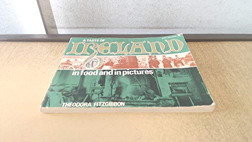 Imagen de archivo de A Taste of Ireland: In Food & in Pictures a la venta por ThriftBooks-Atlanta