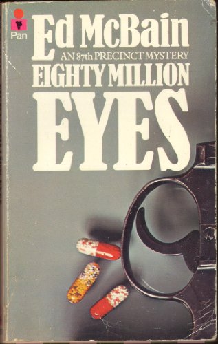 EIGHTY MILLION EYES (9780330024624) by Ed McBain