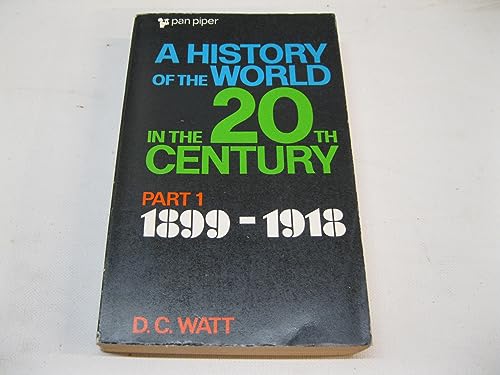 Beispielbild fr History of the World in the 20th Century: 1899-1918 Pt. 1 (Piper) zum Verkauf von Anybook.com