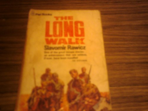 Stock image for The Long Walk: The True Story of a Trek to Freedom for sale by WorldofBooks