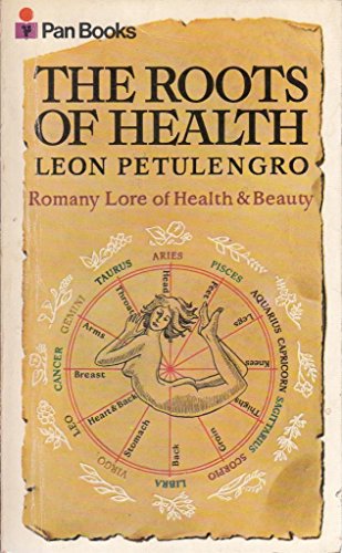 Roots of Health (9780330025638) by Leon Petulengro