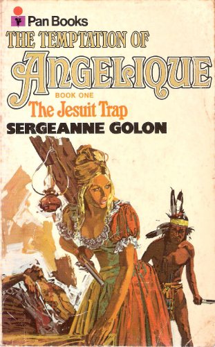 Stock image for The Temptation of Angelique Book One: The Jesuit Trap for sale by ThriftBooks-Dallas