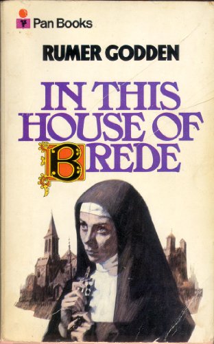 In This House of Brede (9780330026413) by Godden, Rumer