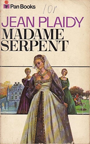 Stock image for MEDICI TRILOGY; BOOK ONE(1)-MADAME SERPENT, BOOK TWO(2)-THE ITALIAN WOMEN, for sale by William L. Horsnell