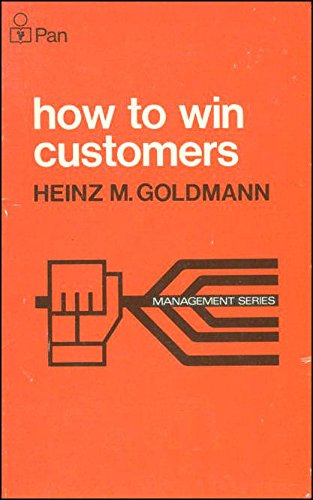 Beispielbild fr How to Win Customers zum Verkauf von WorldofBooks