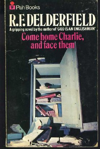 Stock image for Come Home Charlie and Face Them for sale by Goldstone Books