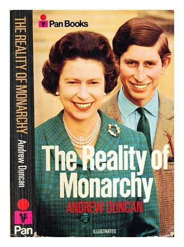 Reality of Monarchy (9780330028110) by Duncan, Andrew