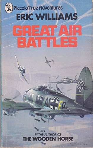 Beispielbild fr Great Air Battles (True Adventure Series) zum Verkauf von Robinson Street Books, IOBA