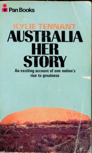 Beispielbild fr Australia Her Story-an Exciting Account of One Nation's Rise to Greatness zum Verkauf von Booked Experiences Bookstore