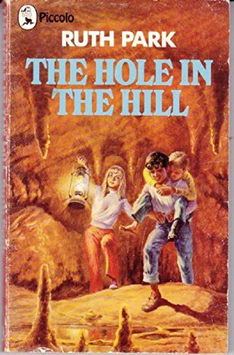 Imagen de archivo de The hole in the hill a la venta por Book Express (NZ)