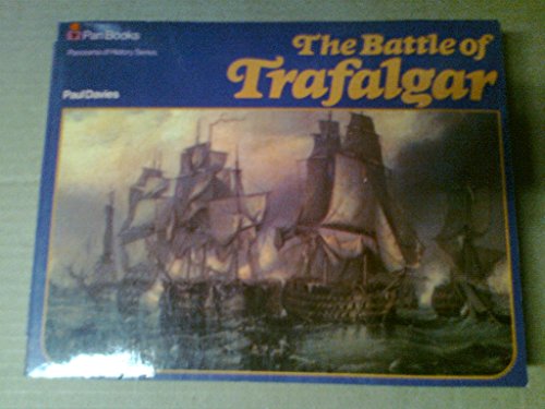 Imagen de archivo de The Battle of Trafalgar a la venta por Better World Books Ltd