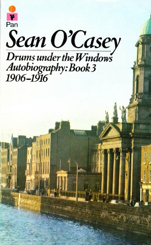 Drums Under the Window. Autobiography: Book 3. 1906-1916