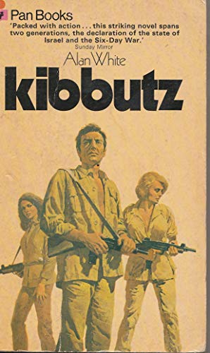 Kibbutz (9780330029469) by White, Alan