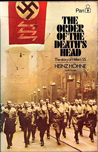 Beispielbild fr Order of the Death's Head: Story of Hitler's S. S. zum Verkauf von AwesomeBooks