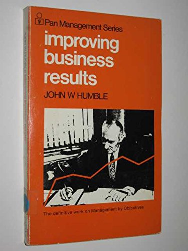 9780330029742: Improving Business Results (Management & Marketing S.)