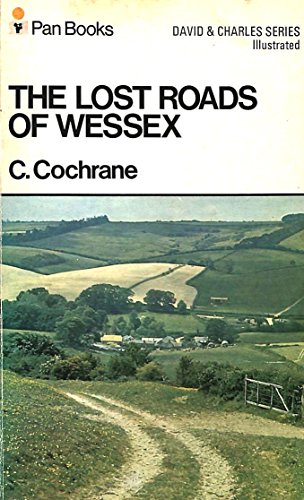 Imagen de archivo de Lost Roads of Wessex a la venta por WorldofBooks