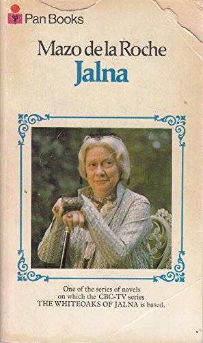 Beispielbild fr Jalna (Whiteoaks of Jalna saga / Mazo De la Roche) zum Verkauf von ThriftBooks-Atlanta