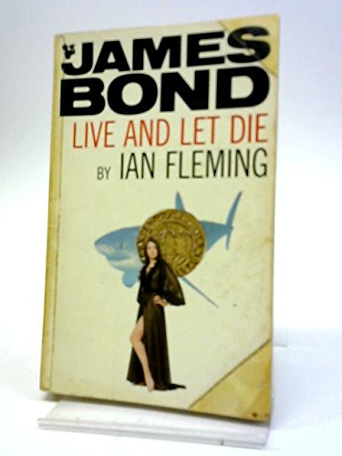 LIVE AND LET DIE - Fleming, Ian