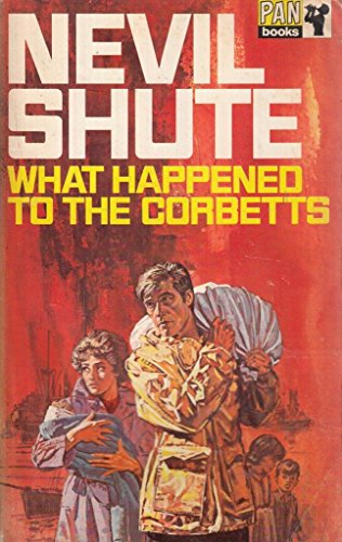 What Happened to the Corbetts (9780330103800) by Nevil Shute
