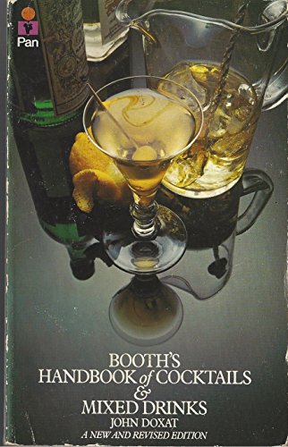 9780330105934: Booth's handbook of cocktails and mixed drinks