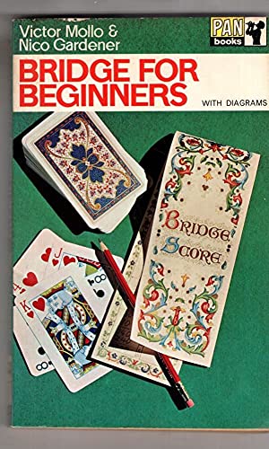 296116 Bridge For Beginners Mollo V & Gardener N (9780330106542) by Mollo, Victor