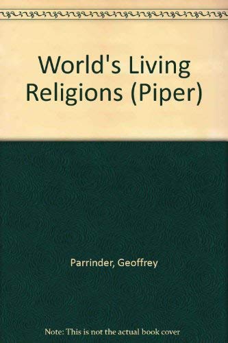 9780330130417: World's Living Religions (Piper)
