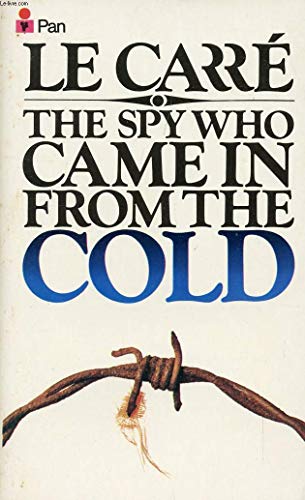 Beispielbild fr The Spy Who Came in from the Cold zum Verkauf von Better World Books